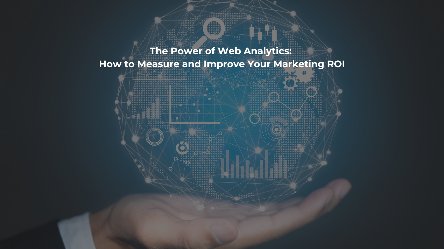 The Power of Web Analytics