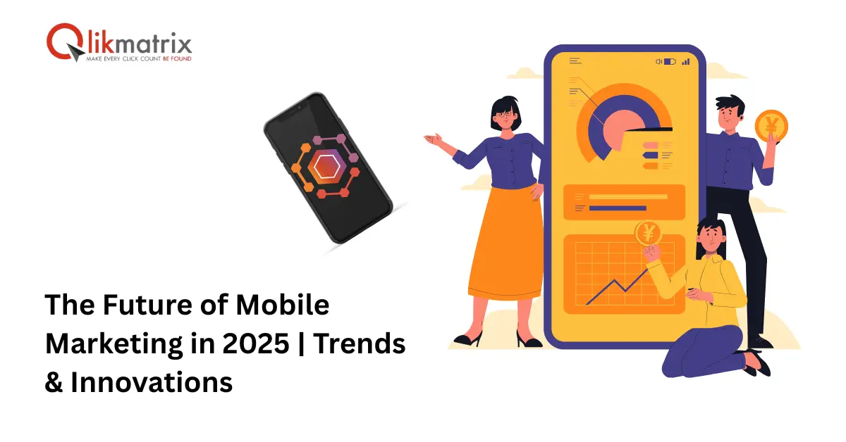 The Future of Mobile Marketing