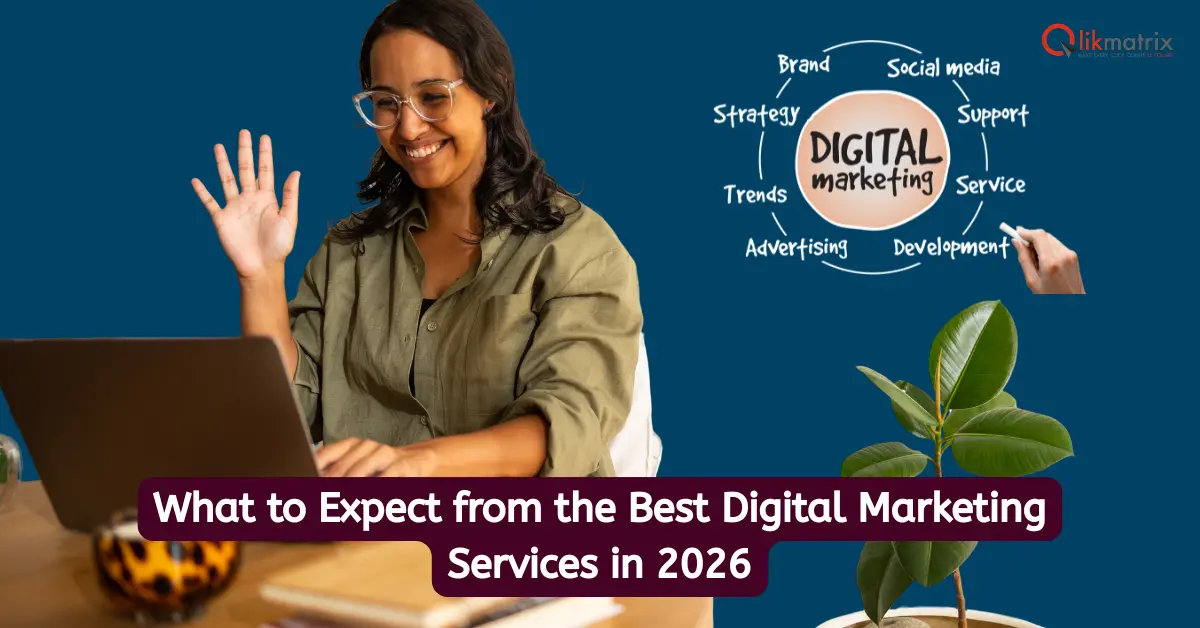 Expect from the Best Digital Marketing Services