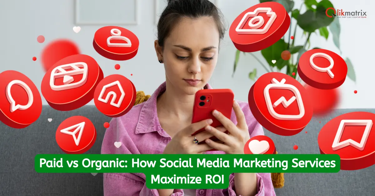 Social Media Marketing Services Maximize ROI