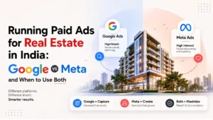 Real Estate Paid Ads India Google Meta