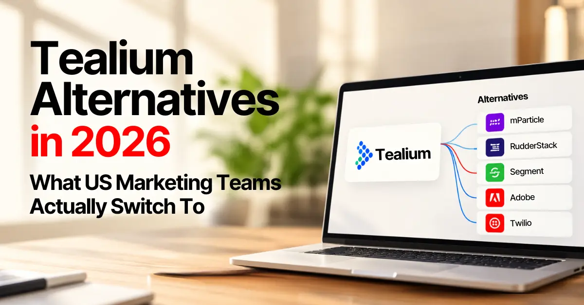 Tealium Alternatives in 2026